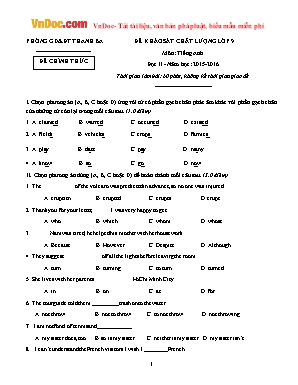 Đề khảo sát chất lượng môn Tiếng Anh Lớp 9 - Đợt II - Năm học 2015-2016 - Phòng giáo dục và đào tạo Thanh Ba